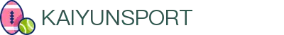 开云App官网下载 - 开云 - bmofield-kaiyunsport.com